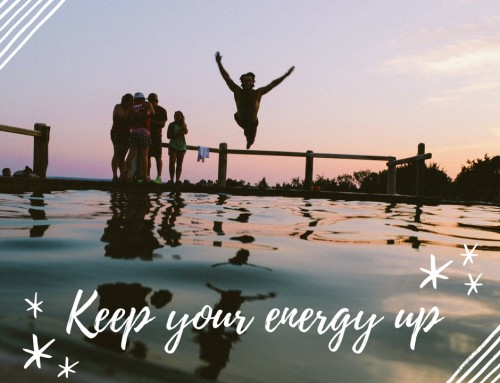 Keep your energy up